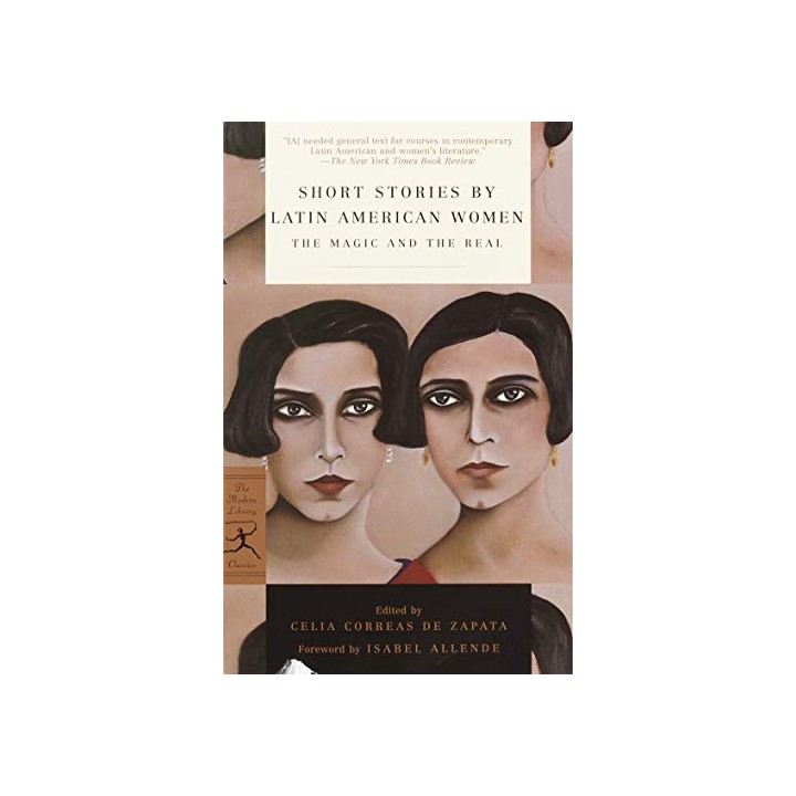 Short Stories by Latin American Women : The Magic and the Real